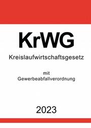 Kreislaufwirtschaftsgesetz (KrWG) 2023