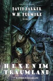 Hexen im Traumland - Witches in Dreamland
