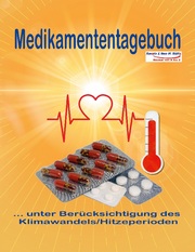 Medikamententagebuch unter Berücksichtigung des Klimawandels/Hitzeperioden - Cover