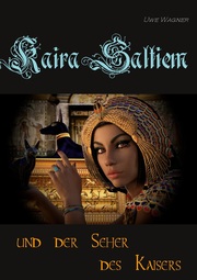 Kaira Saltiem und der Seher des Kaisers