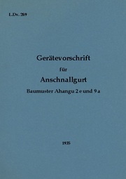 L.Dv. 289 Gerätevorschrift für Anschnallgurt Baumuster Ahangu 2e und 9a - Cover