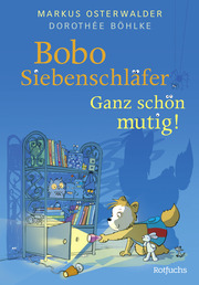 Bobo Siebenschläfer: Ganz schön mutig! - Cover