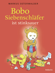 Bobo Siebenschläfer ist stinksauer - Cover