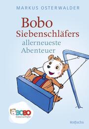 Bobo Siebenschläfers allerneueste Abenteuer - Cover