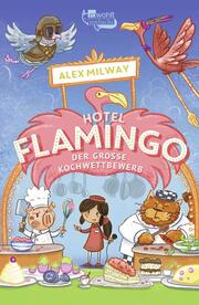 Hotel Flamingo: Der große Kochwettbewerb - Cover