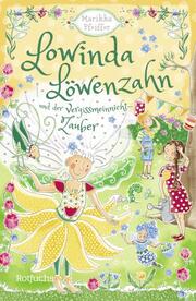 Lowinda Löwenzahn und der Vergissmeinnicht-Zauber - Cover