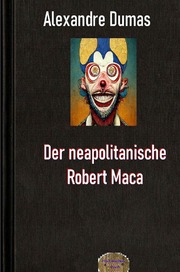 Der neapolitanische Robert Maca