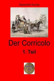 Der Corricolo, 1. Teil