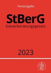 Steuerberatungsgesetz - StBerG 2023