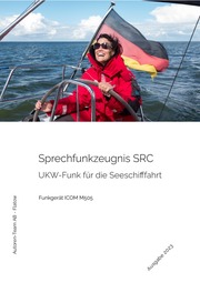 Das Sprechfunkzeugnis SRC - Die praktische Ausbildung - ICOM M505 - Cover