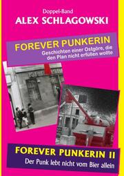 Forever Punkerin I & II