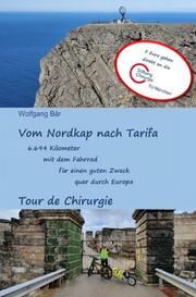 Vom Nordkap nach Tarifa - 6.694 Kilometer mit dem Fahrrad für einen guten Zweck quer durch Europa