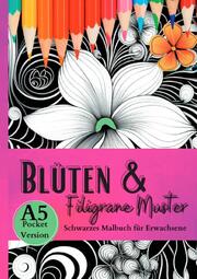 Schwarzes Malbuch für Erwachsene Blüten & Filigrane Muster - Cover