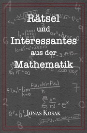 Rätsel und Interessantes aus der Mathematik