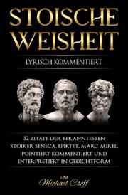 Stoische Weisheit, lyrisch kommentiert - Cover
