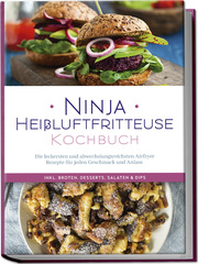 Ninja Heißluftfritteuse Kochbuch