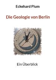Die Geologie von Berlin