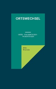 Ortswechsel