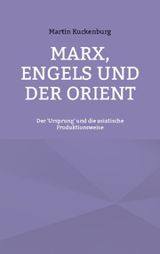 Marx, Engels und der Orient