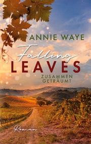 Falling Leaves: Zusammen geträumt - Cover