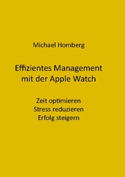 Effizientes Management mit der Apple Watch - Cover