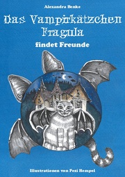 Das Vampirkätzchen Fragula - findet Freunde - Cover