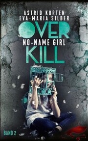 Overkill: No-Name Girl