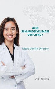 Acid Sphingomyelinase Deficiency