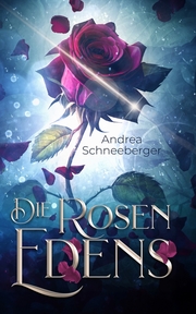 Die Rosen Edens