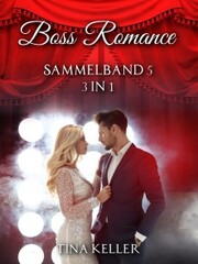 Boss Romance: Sammelband 5