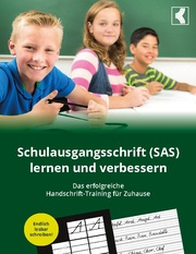Schulausgangsschrift (SAS) lernen und verbessern - Das erfolgreiche Handschrift-Training für Zuhause