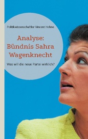 Analyse: Bündnis Sahra Wagenknecht