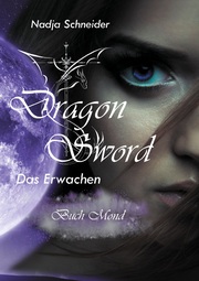 Dragon Sword Das Erwachen