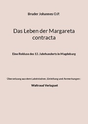 Das Leben der Margareta contracta