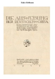 Die Ausweisung der Deutschen aus China - Cover