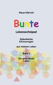 Bunte Lebensschnipsel Band 3 - Cover