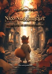 Nico Nussknacker und das Rätsel des gestohlenen Vorrats
