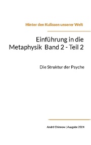 Einführung in die Metaphysik Band 2 - Teil 2