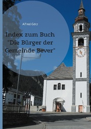 Index zum Buch 'Die Bürger der Gemeinde Bever'