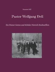 Pastor Wolfgang Dell