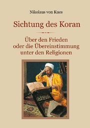 Sichtung des Koran - Über den Frieden oder die Übereinstimmung unter den Religionen - Cover