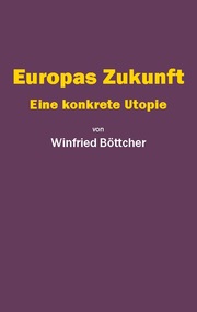 Europas Zukunft - Cover