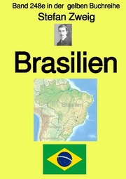 Brasilien - Band 248e in der gelben Buchreihe - Farbe - bei Jürgen Ruszkowski