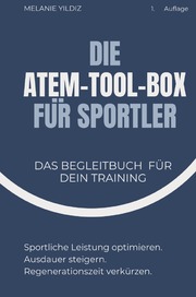 Die Atem-Tool-Box für Sportler
