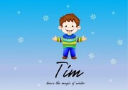 Tim hears the magic of winter