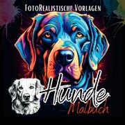 Hunde Malbuch Fotorealistisch. - Cover