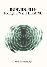 Individuelle Frequenztherapie