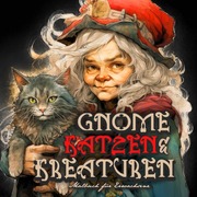Gnome, Katzen & Kreaturen Malbuch für Erwachsene