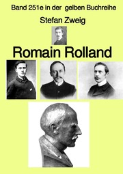 Romain Rolland - Farbe - Band 251e in der gelben Buchreihe - bei Jürgen Ruszkowski