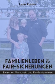 Familienleben & Fair- Sicherungen